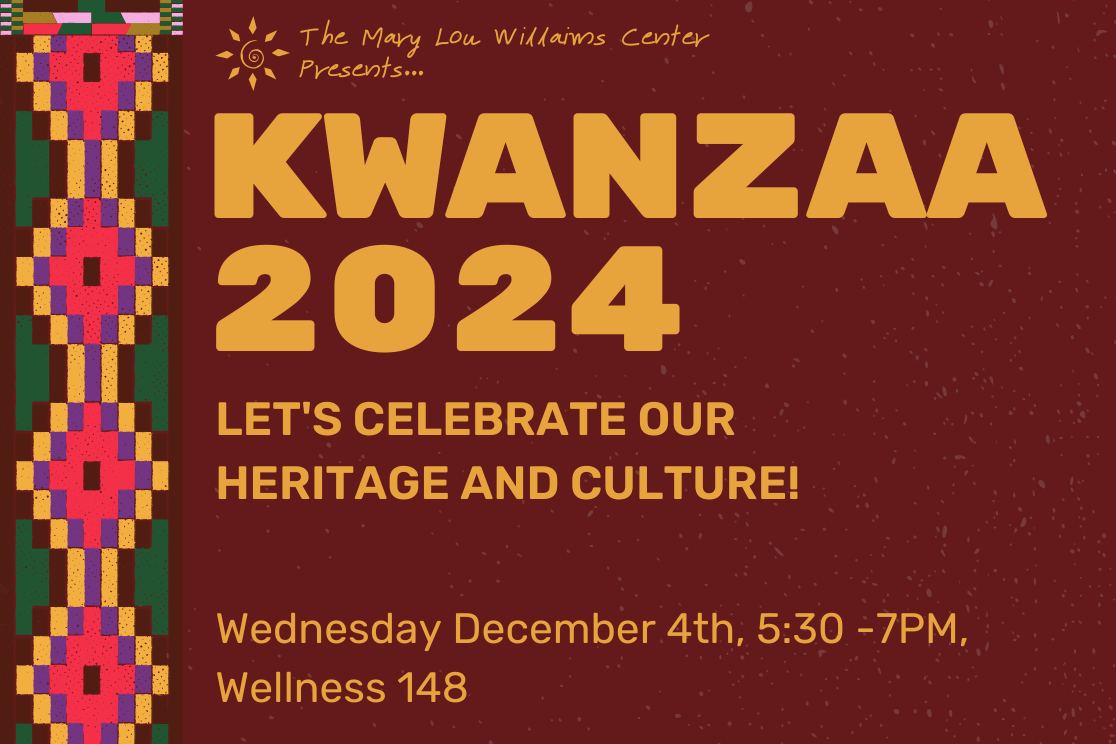 kwanzaa celebration flyer with date of event. (wed. December 4th, 5:30-7pm)